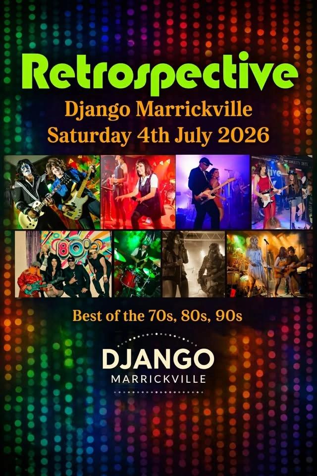 Retrospective - Django Bar, Marrickville