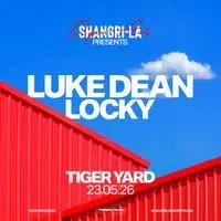 Shangri-La Presents: Luke Dean & Locky