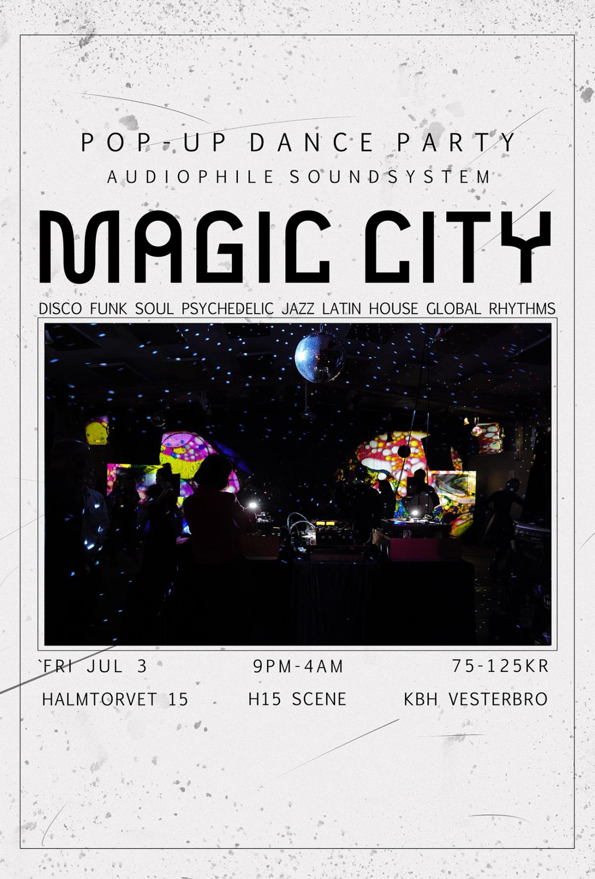 Magic City- Copenhagen Jazz Festival (AFTER PARTY)