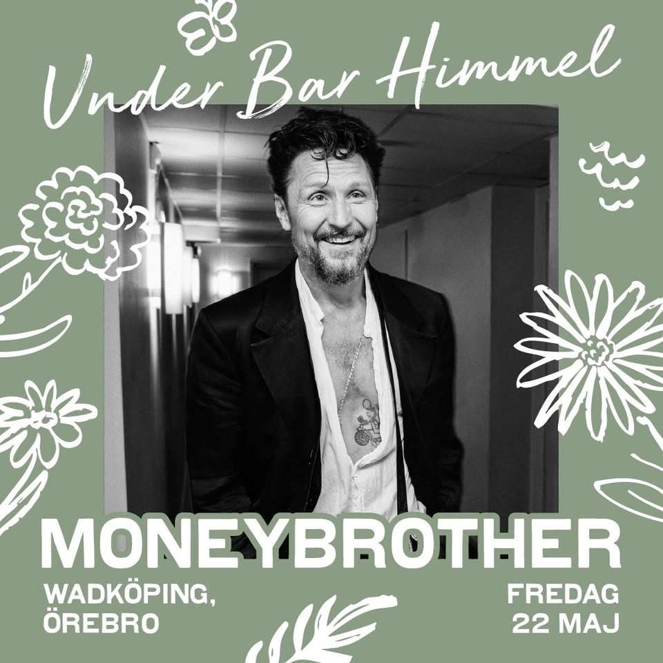 Moneybrother | Under Bar Himmel