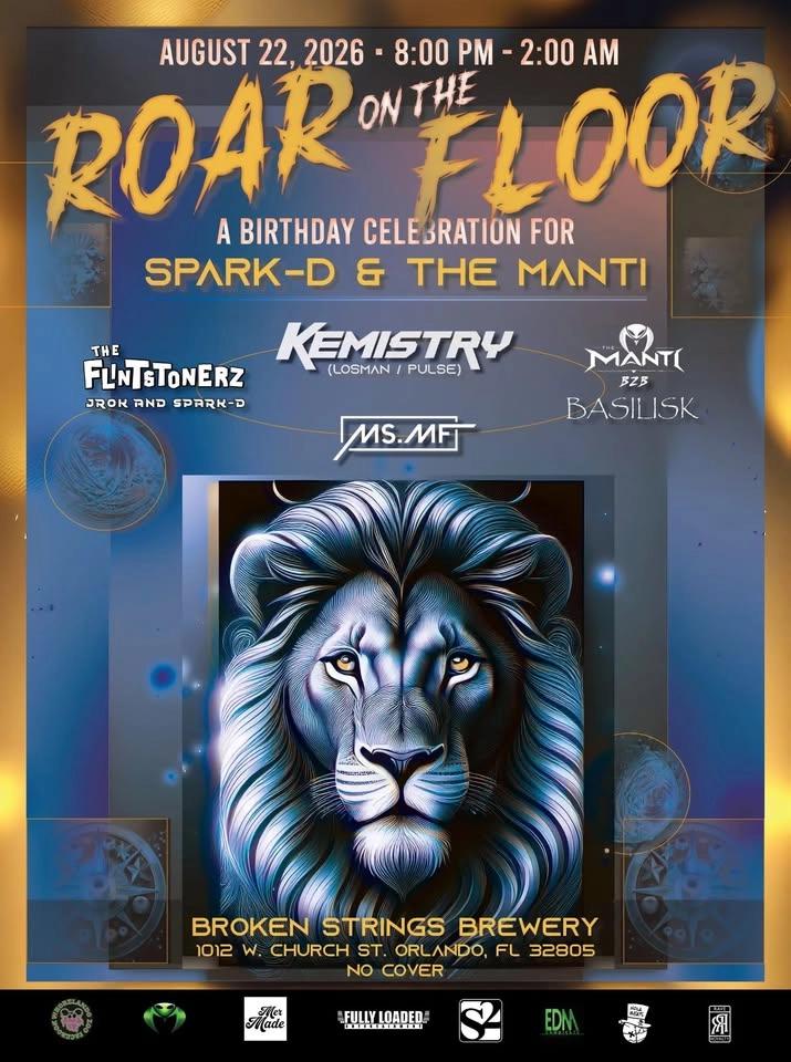 "Roar on the Floor" feat: The Manti, Basilisk, Kemistry, The FlintStonerz Ms MF and more