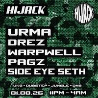 Hijack 08: Manchester w/ Urma + Support