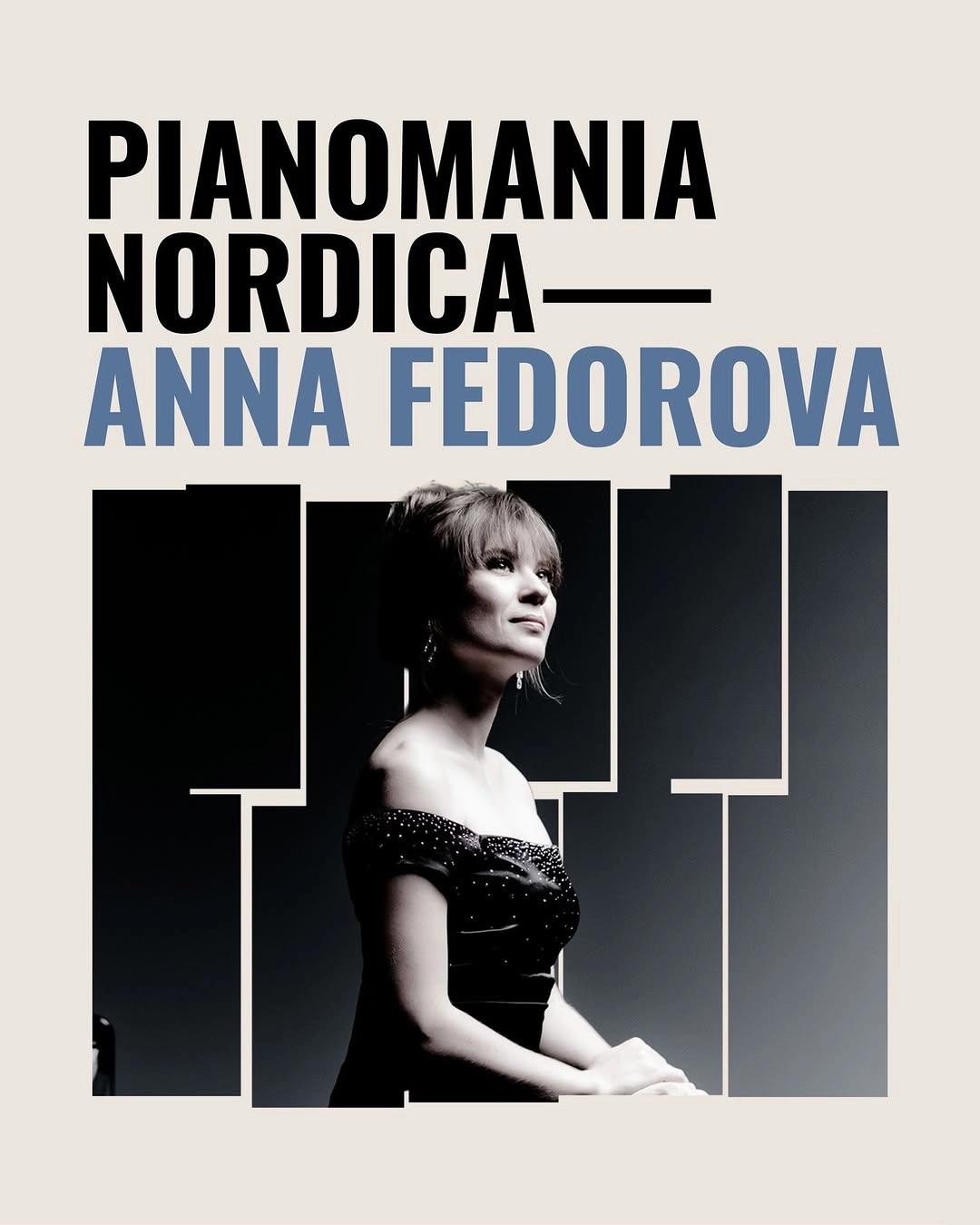 Pianomania Nordica — Anna Fedorova