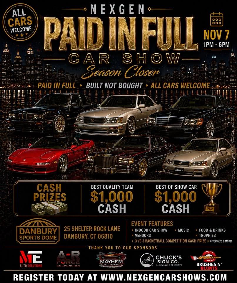 PAID IN FULL CAR SHOW (season closer)