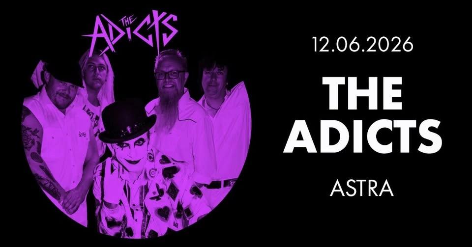 THE ADICTS • Berlin