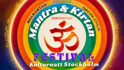 MANTRA & KIRTAN FESTIVAL ✨ KULTURNATT STOCKHOLM