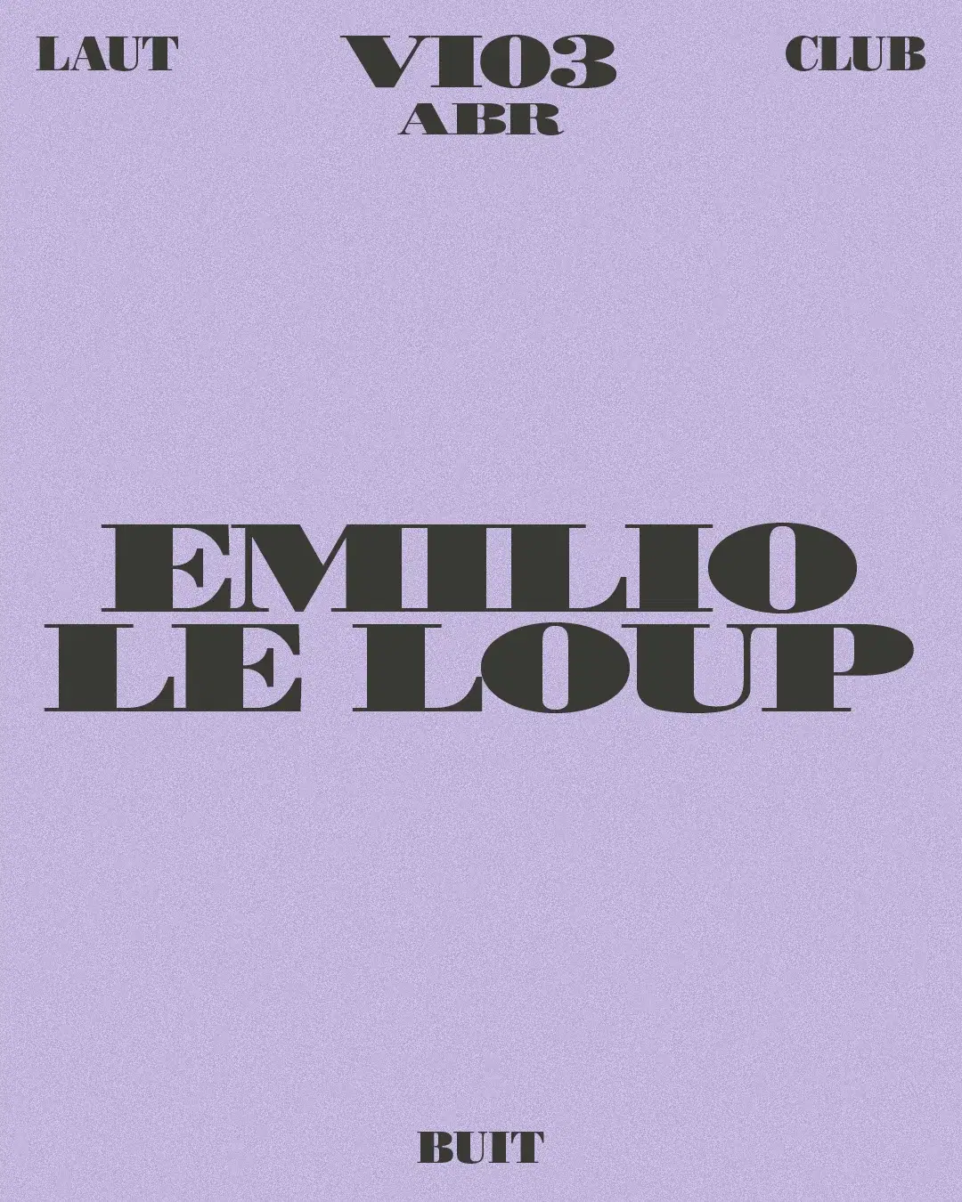 Buit: Emilio + Le Loup