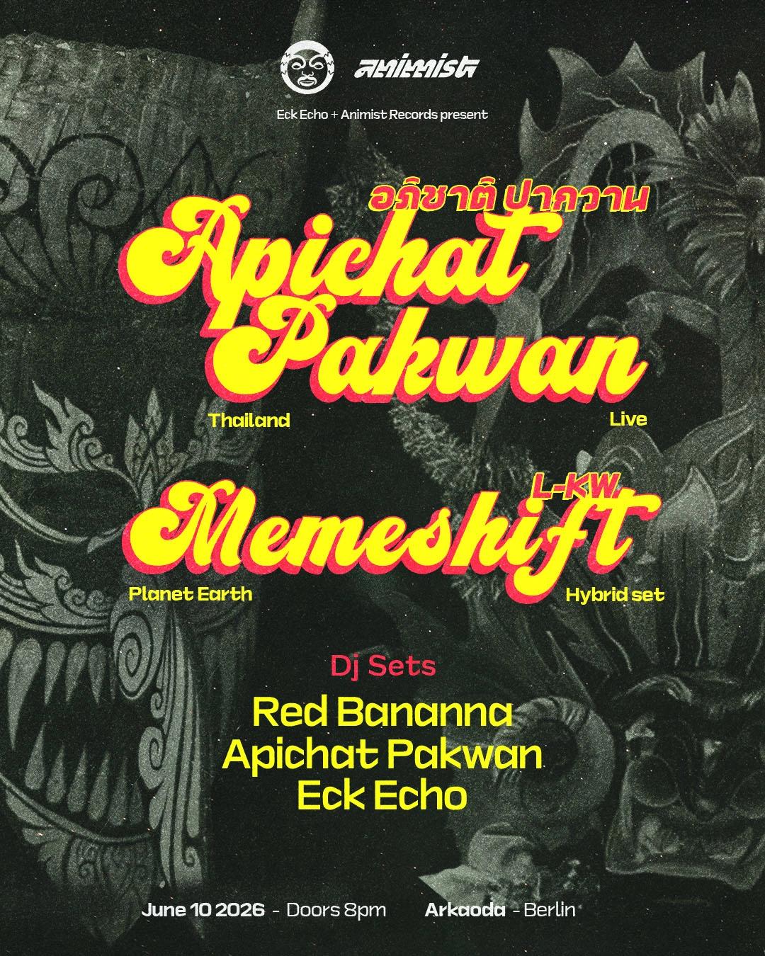 Apichat Pakwan (Thailand- Live), Memeshift, Eck Echo