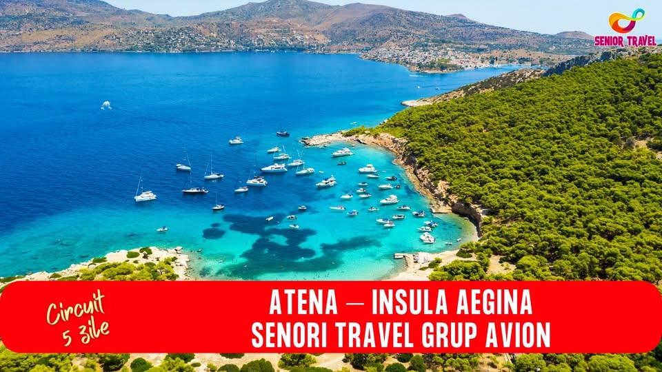 CIRCUIT ATENA โ INSULA AEGINA SENORI TRAVEL GRUP AVION 5 ZILE