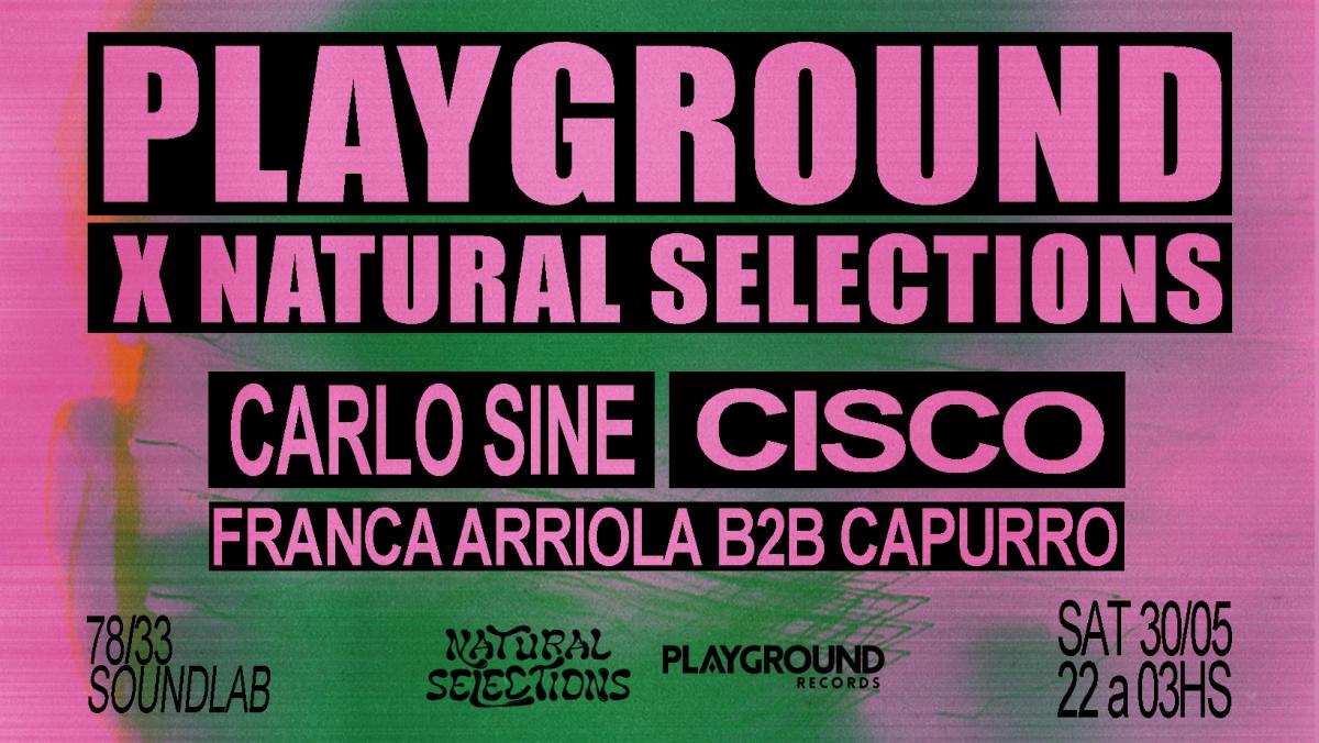Playground X Natural Selections