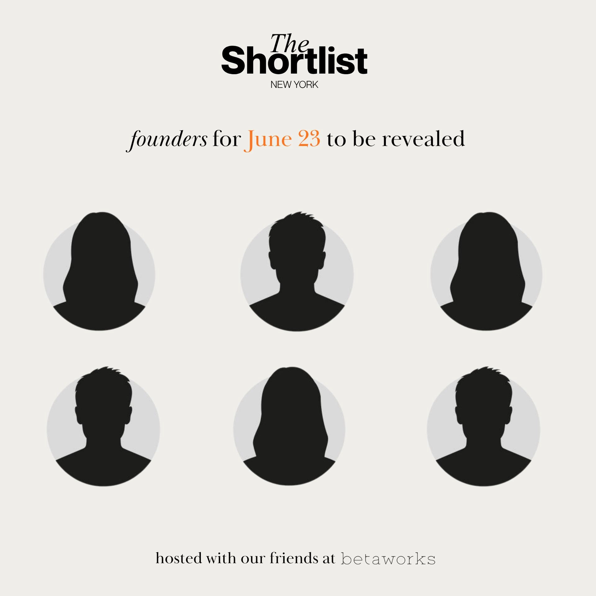 The Shortlist: June Founder Showcase