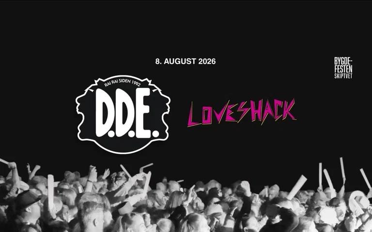 Bygdefesten 2026 // DDE&Loveshack