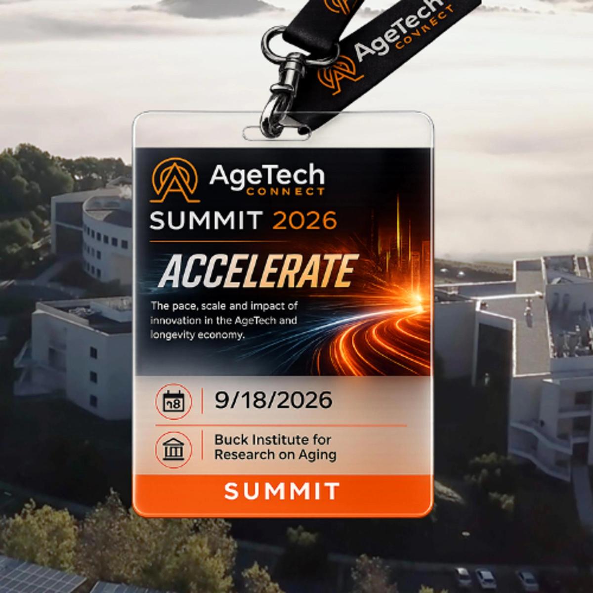 AgeTech Connect Summit '26 Pre-Registration | Call for Speakers & Sponsors