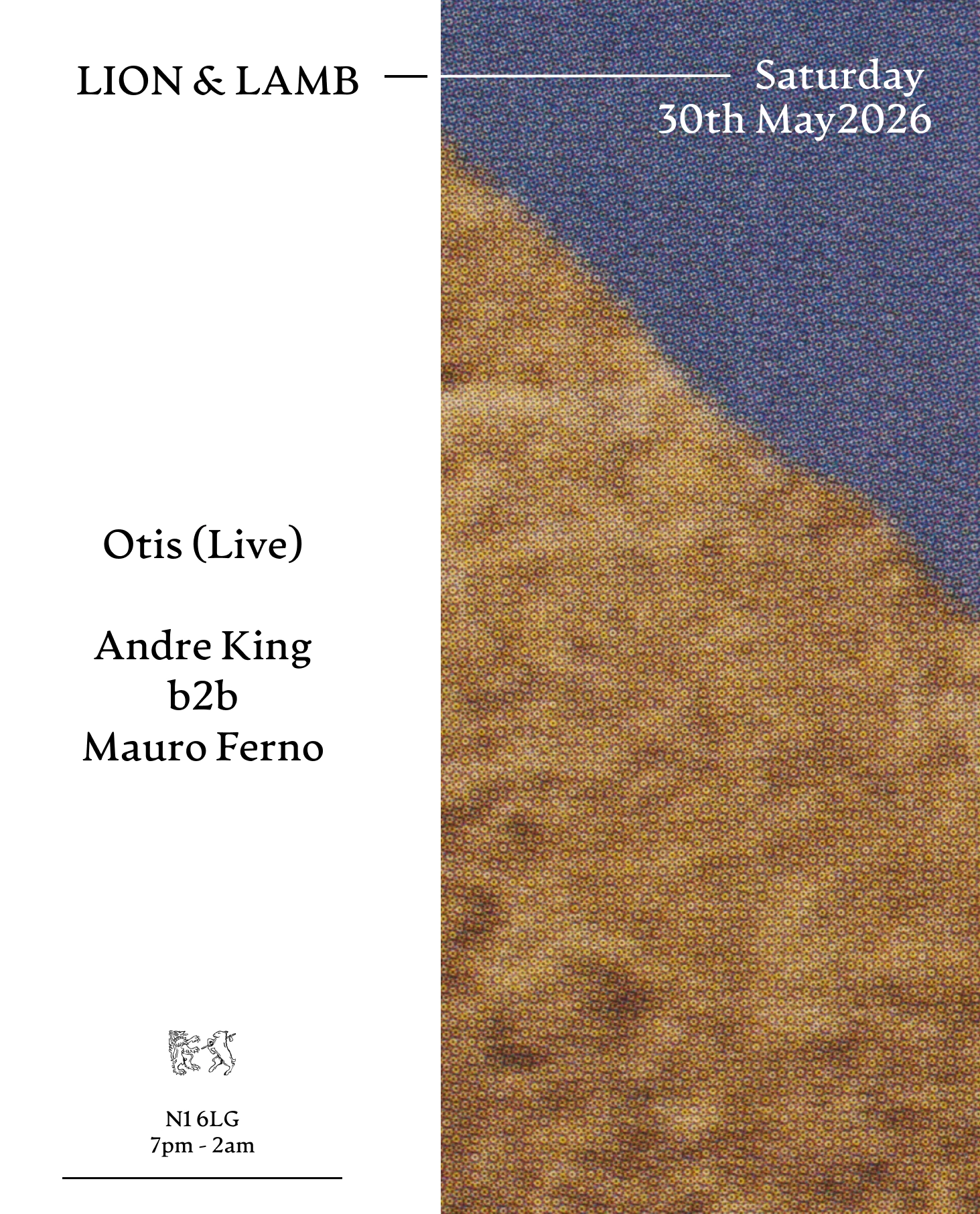 Lion & Lamb with Otis (Live) + Andre King b2b Mauro Ferno