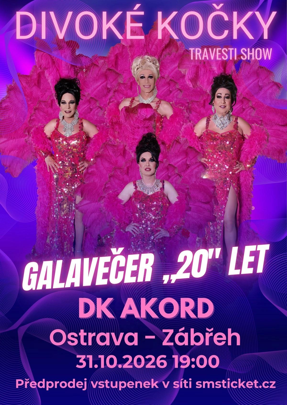Travesti show Divoké kočky GALAVEČER ,,20" LET