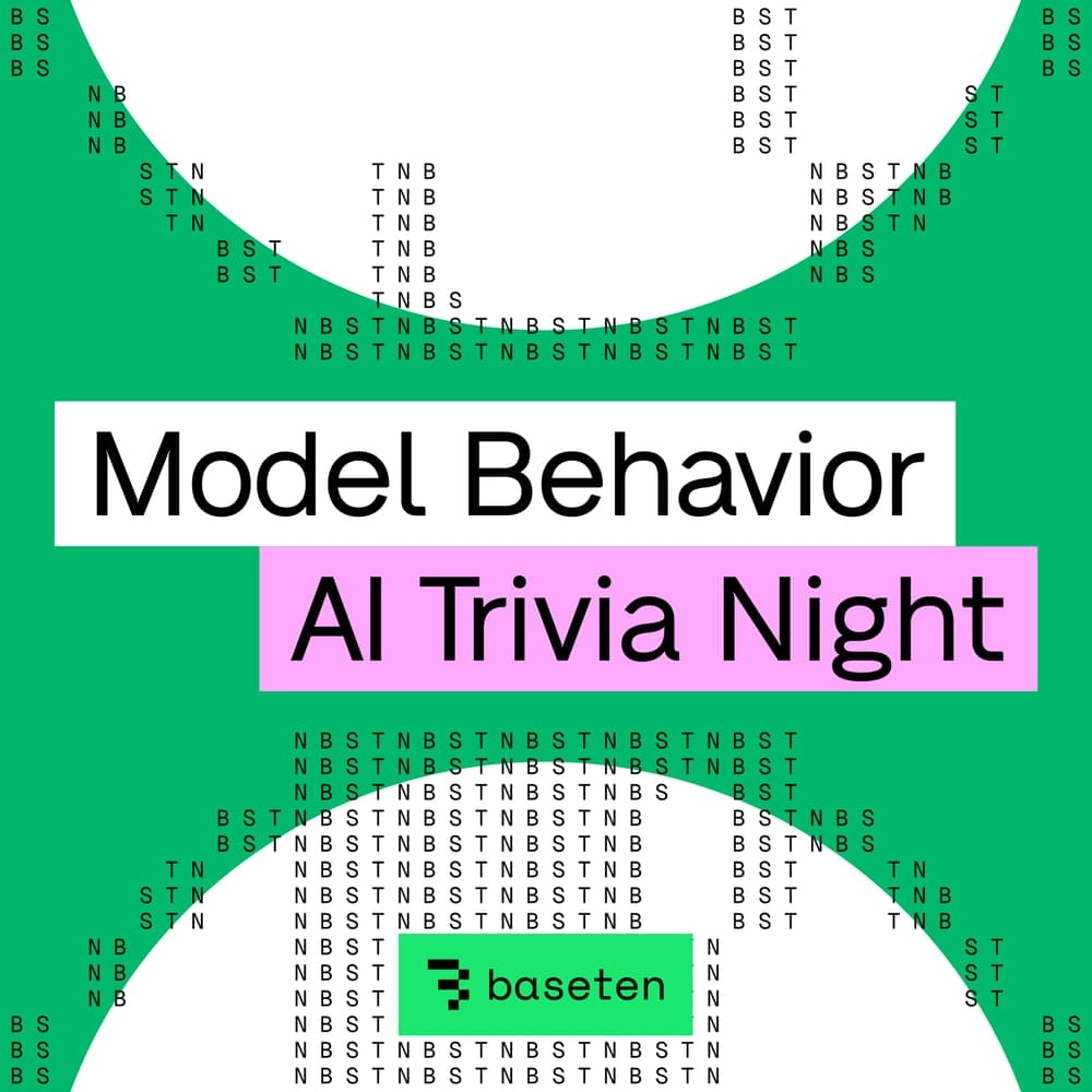Model Behavior AI Trivia Night with Baseten