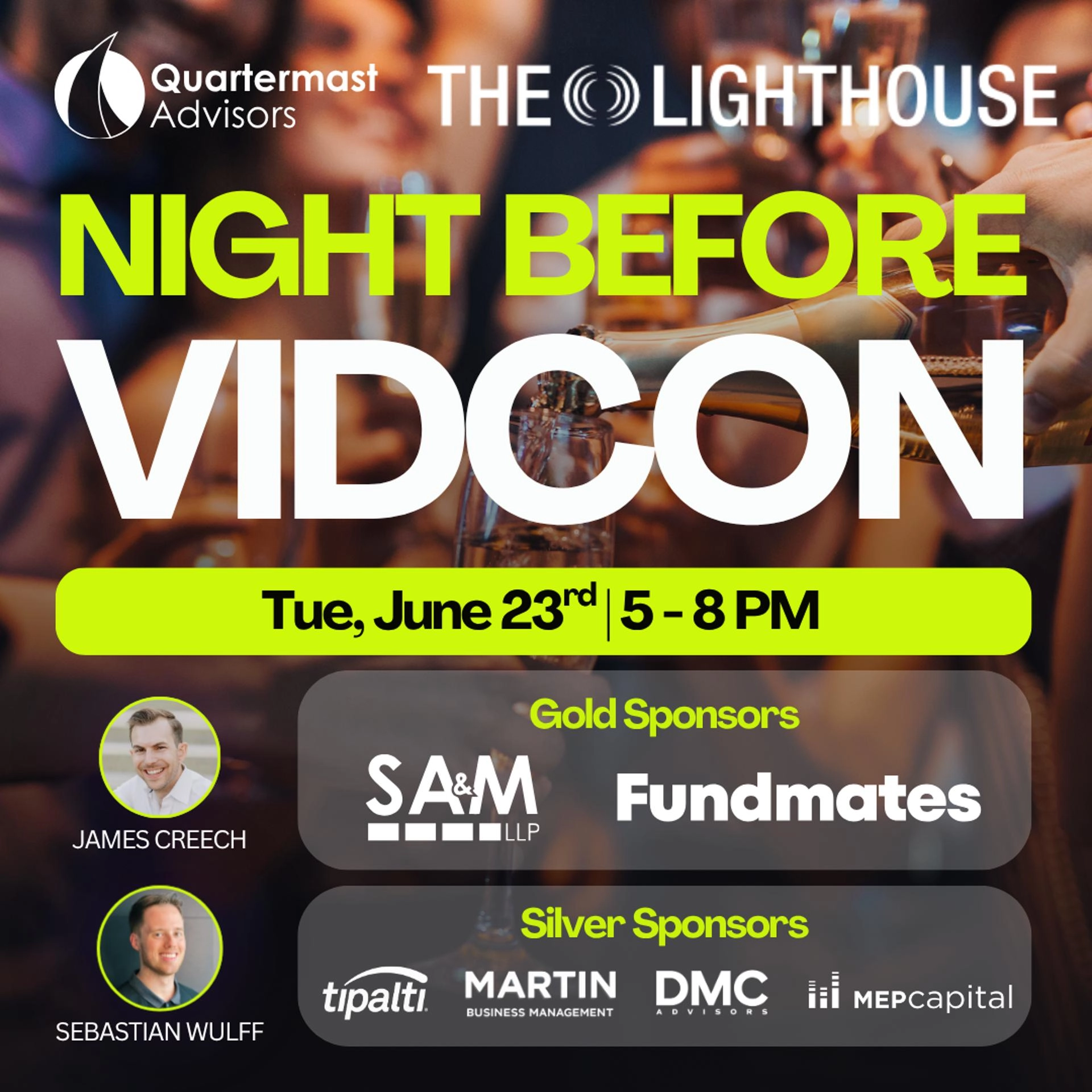 Night Before VidCon 2026 | Hosted by Quartermast Advisors & The Lighthouse