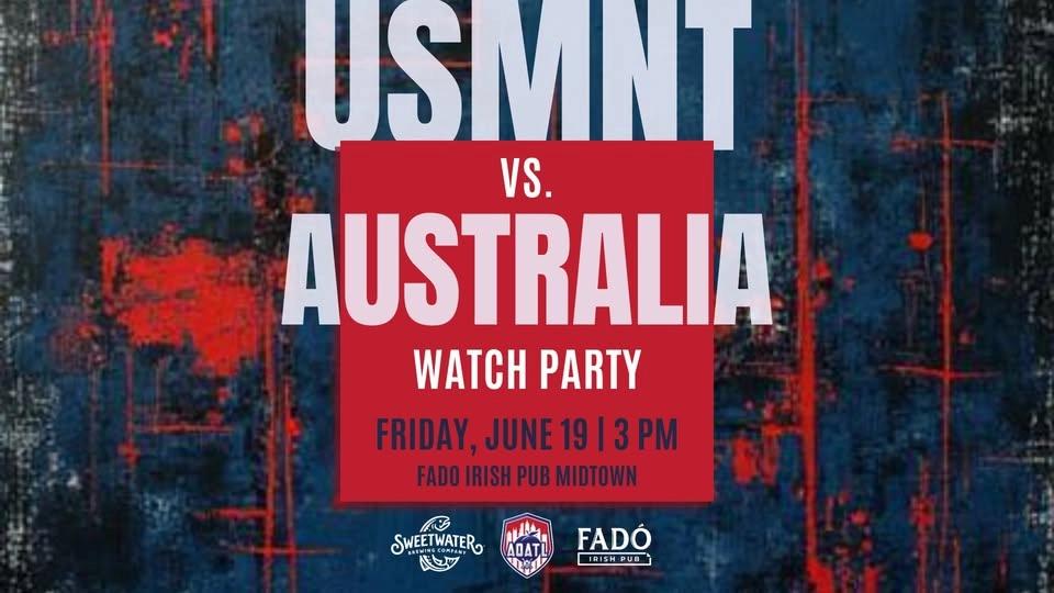 Watch Party: USMNT vs. Australia - Group D
