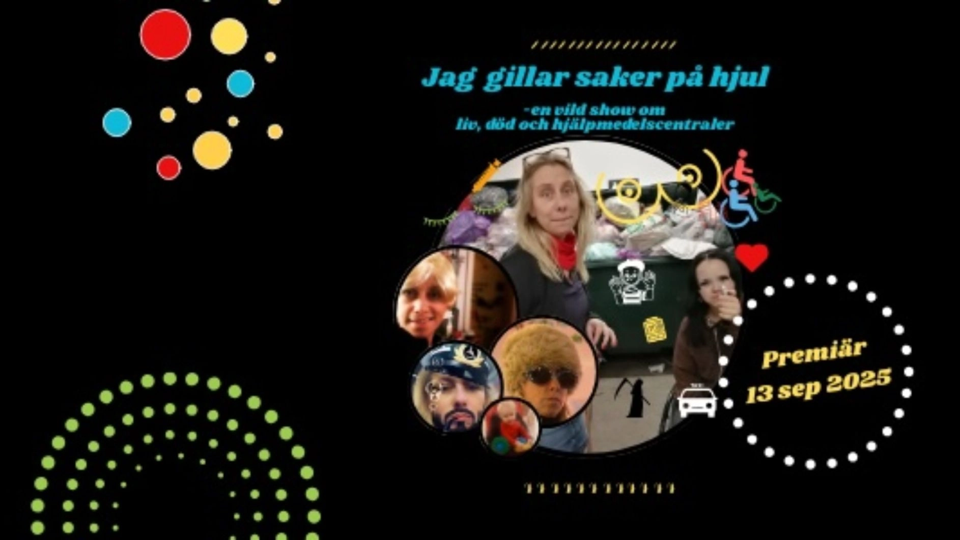 Jag gillar saker på hjul lunch-show i Gbg 18 april