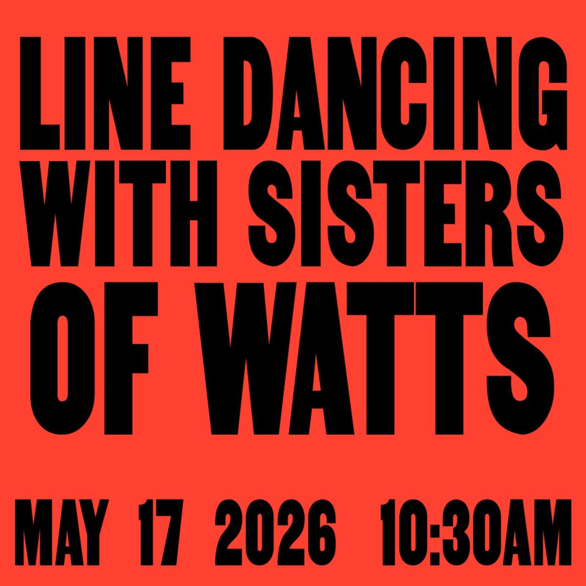 Line Dancing with Sisters of Watts @ sister dreamer.