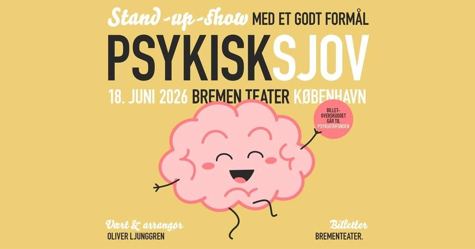 Psykisk Sjov | Bremen Teater, København
