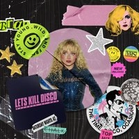 Lets Kill Disco @ CHALK | Decades of Pop!