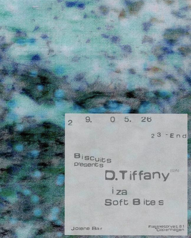 Biscuits pres. D. Tiffany