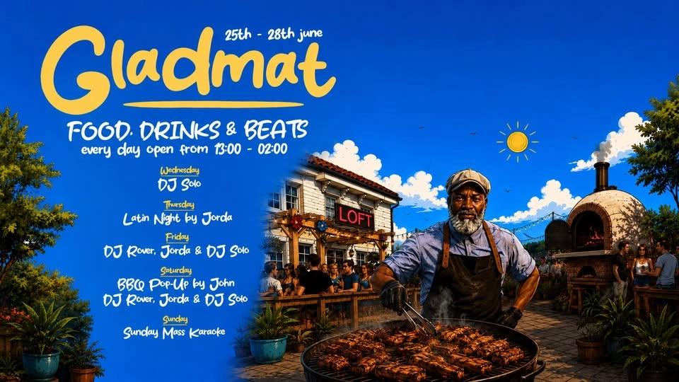 GLADMAT @ LOFT 🍖🎊🌞 ALL DAY-SOIRÉE!