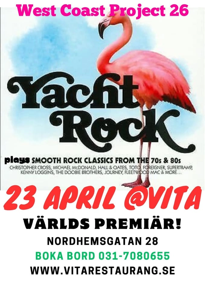 PREMIÄR! West Coast Project 26-Yacht Rock Part1. 23/4 rest VITA