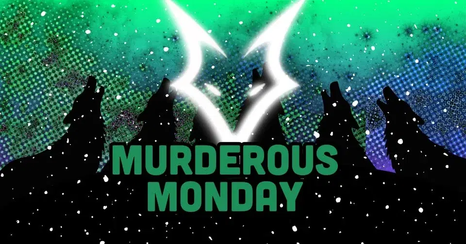 Murderous Monday - IN VALBY!