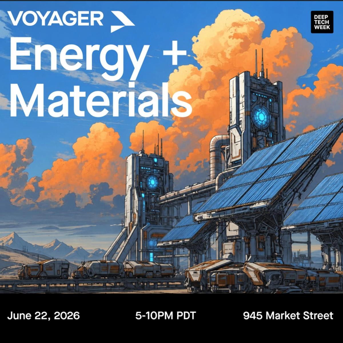 Voyager: Energy + Materials