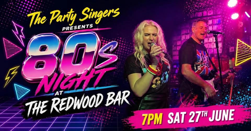 The Party Singers: Ultimate 80s Night - Free Admission