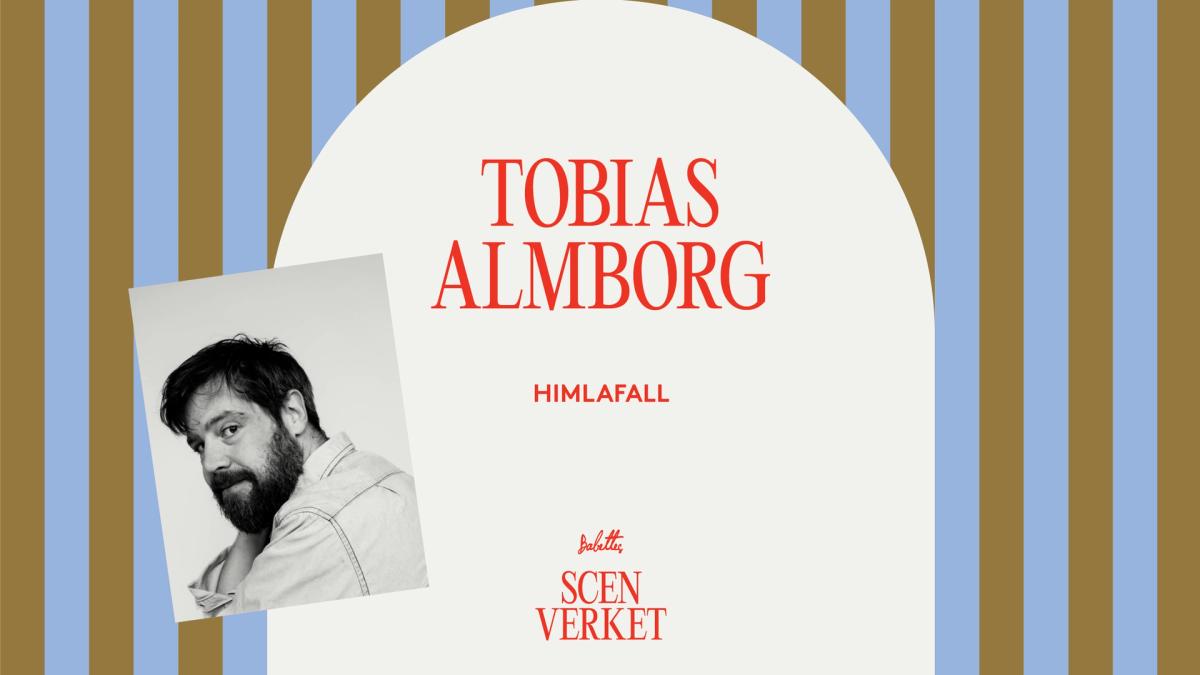 Scenverket - Tobias Almborg + Invigning!