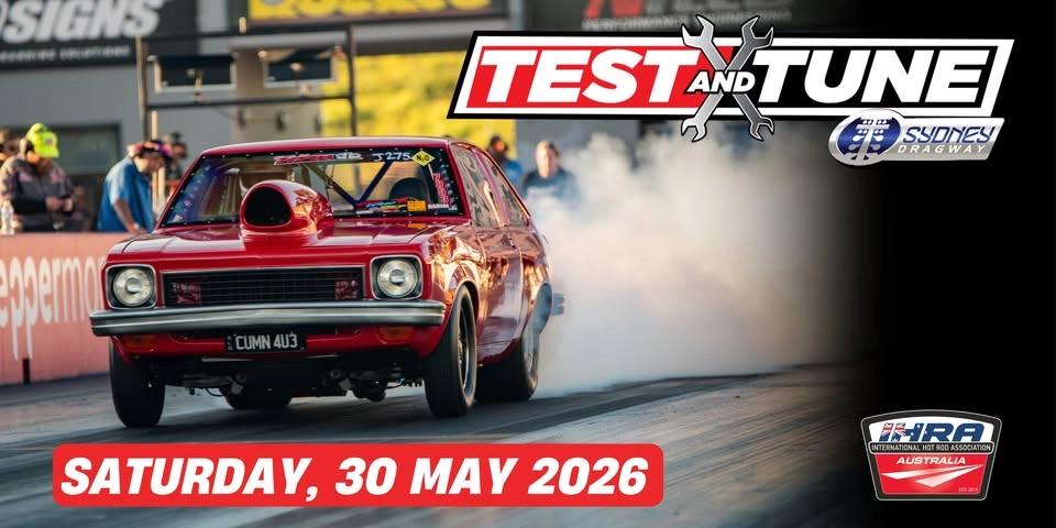 IHRA Test N Tune - Sydney Dragway 2026