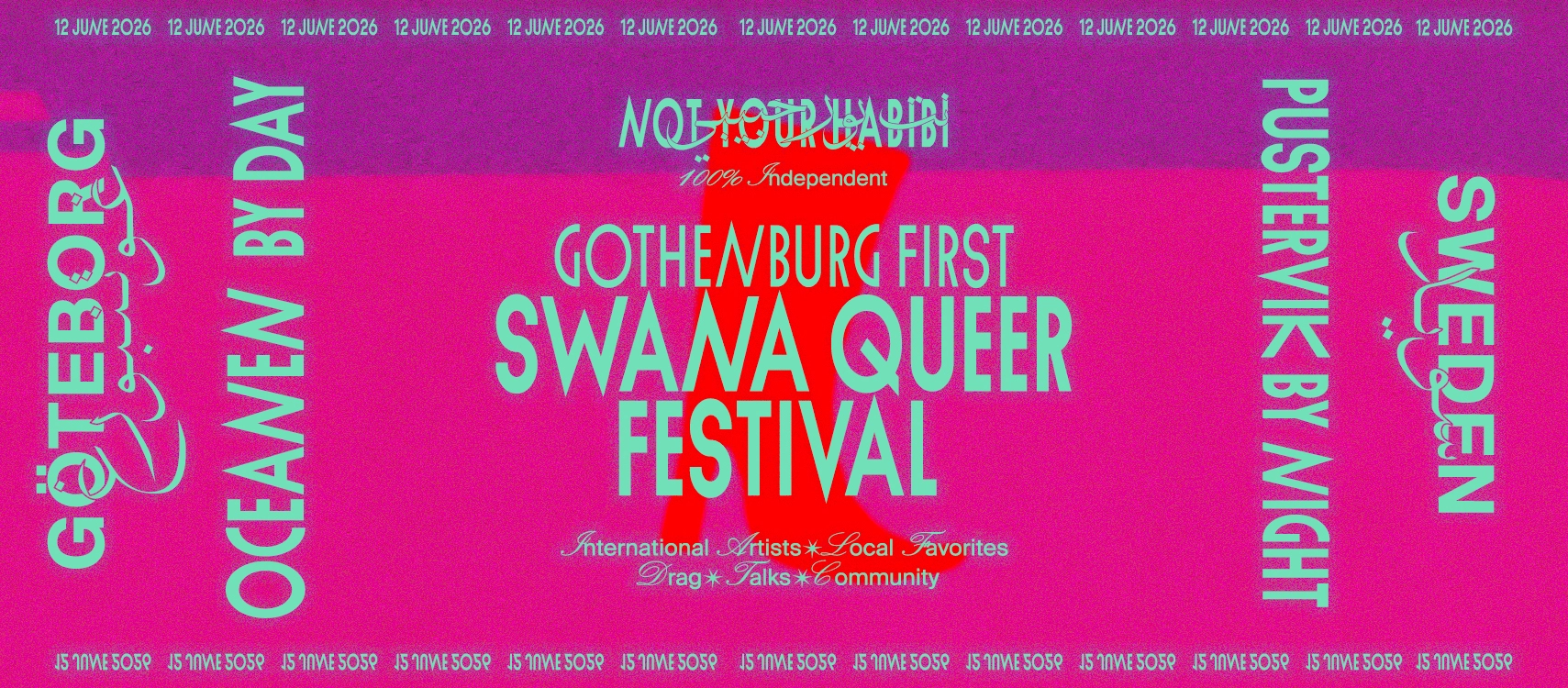 Not Your Habibi presents Gothenburg First SWANA Queer Festival