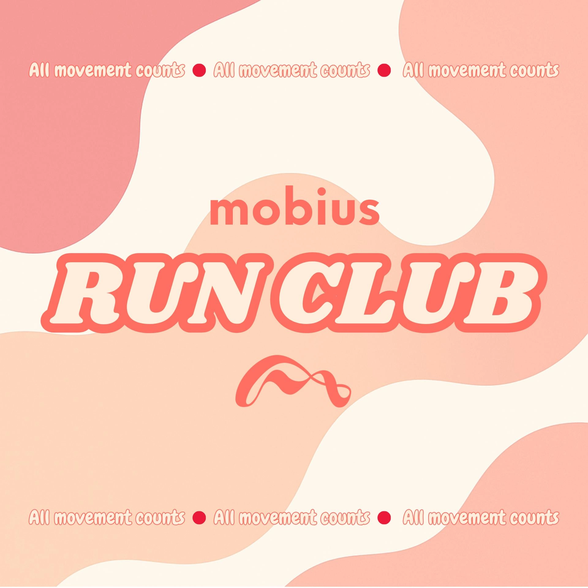 mobius Run / Walk Club