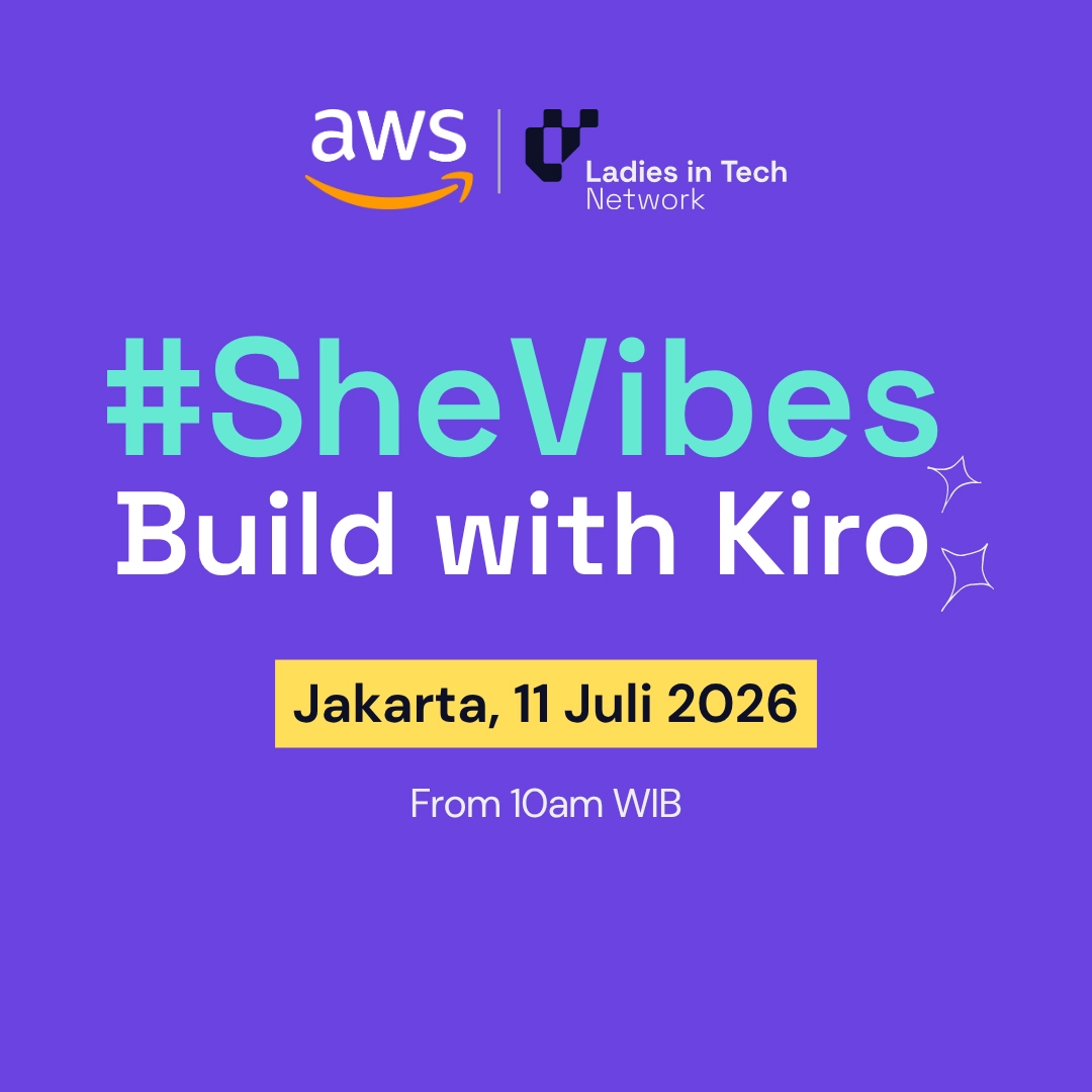#SheVibes - Build with Kiro (Jakarta edition)