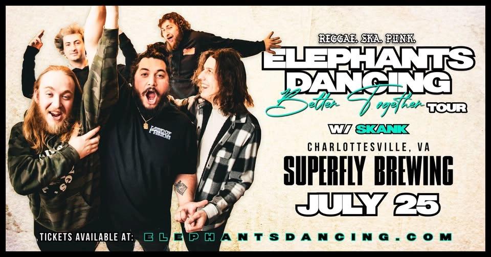 Elephants Dancing & Skank LIVE @ SuperFly Brewing