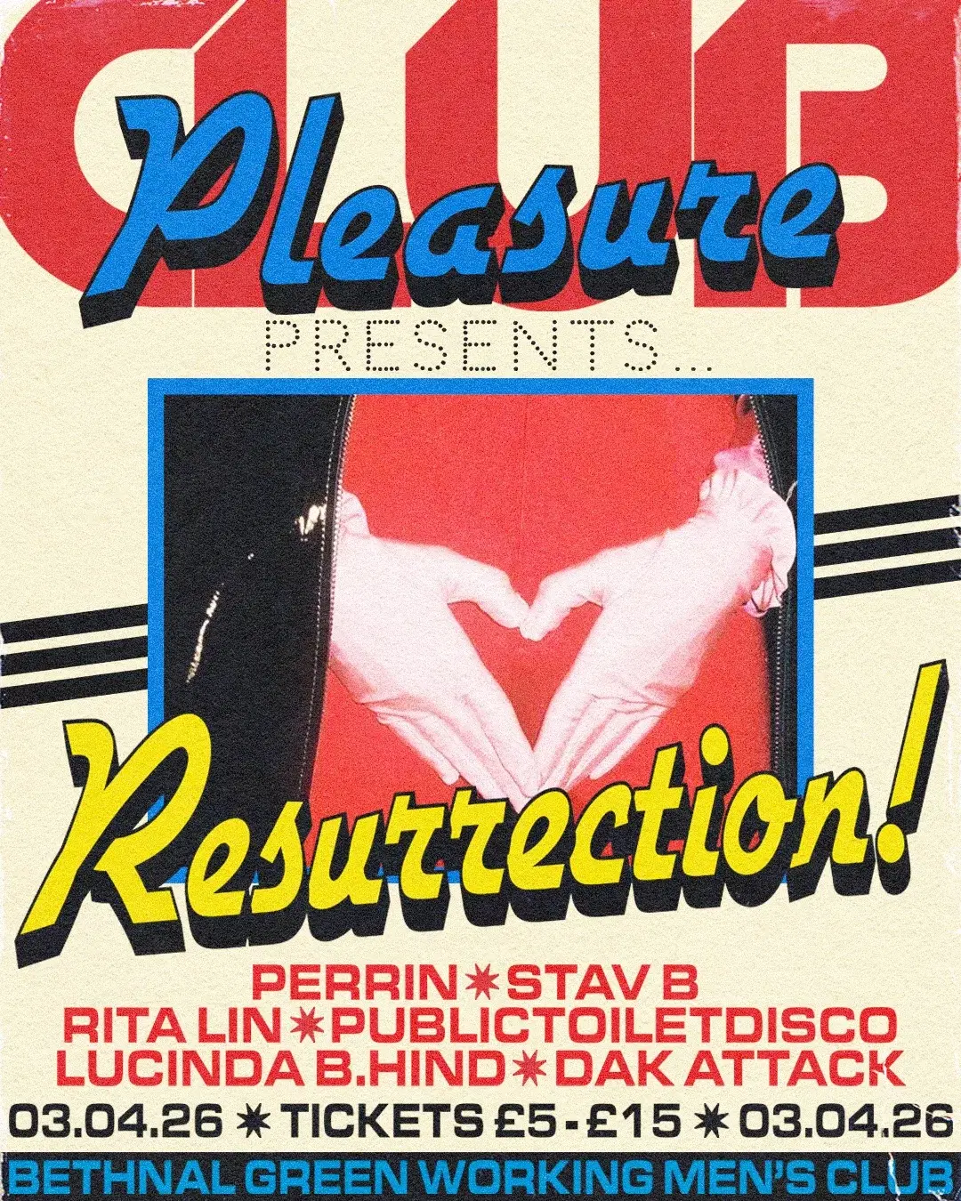 CLUB PLEASURE presents: Resurrection