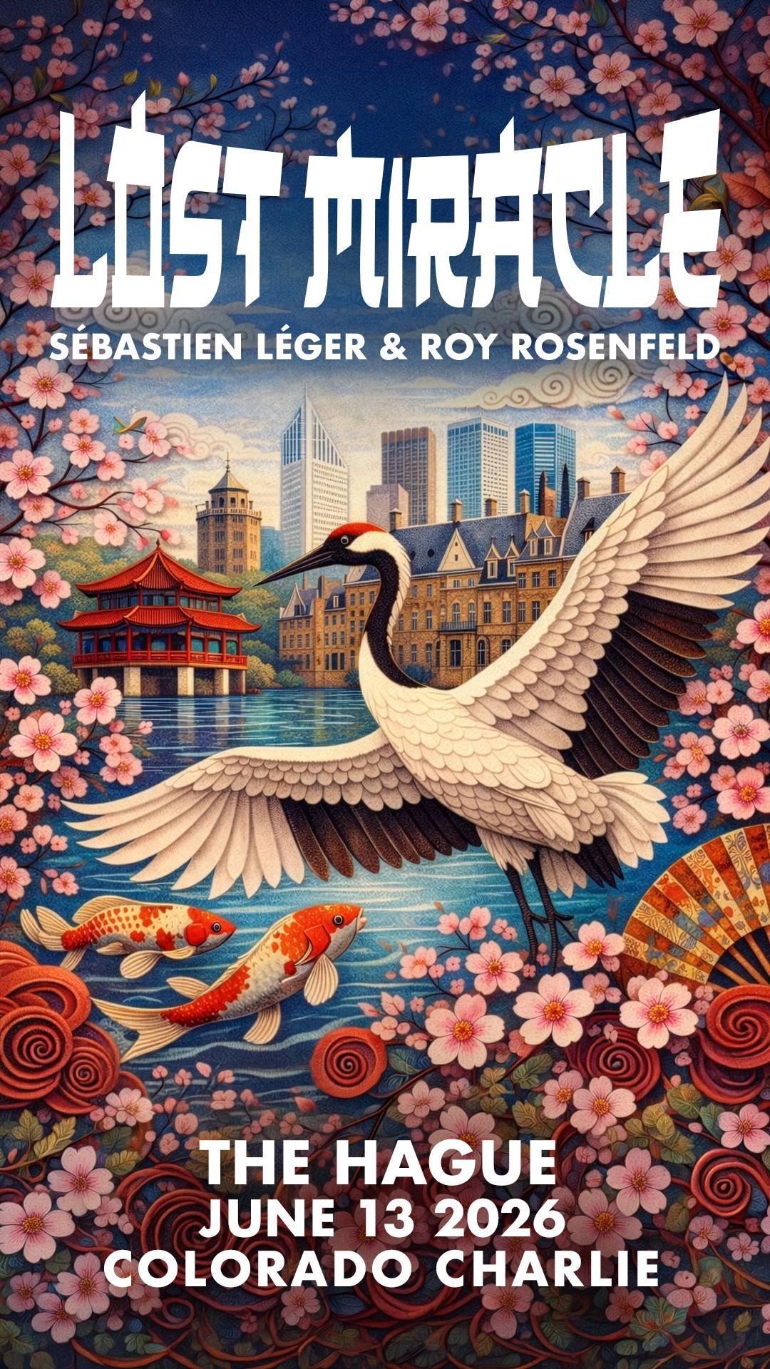 Colorado Charlie x Lost Miracle with Sébastien Léger B2B Roy Rosenfeld