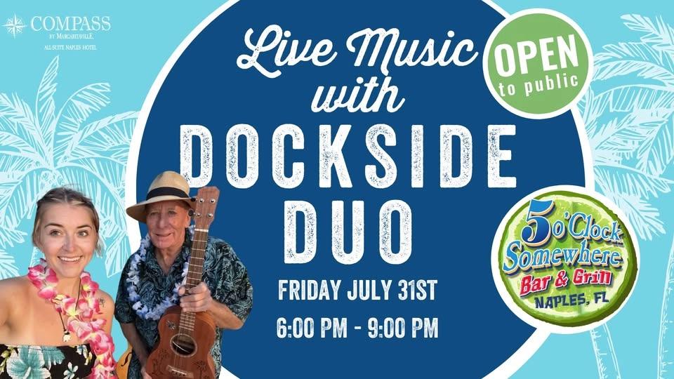 LIVE MUSIC with DOCKSIDE DUO