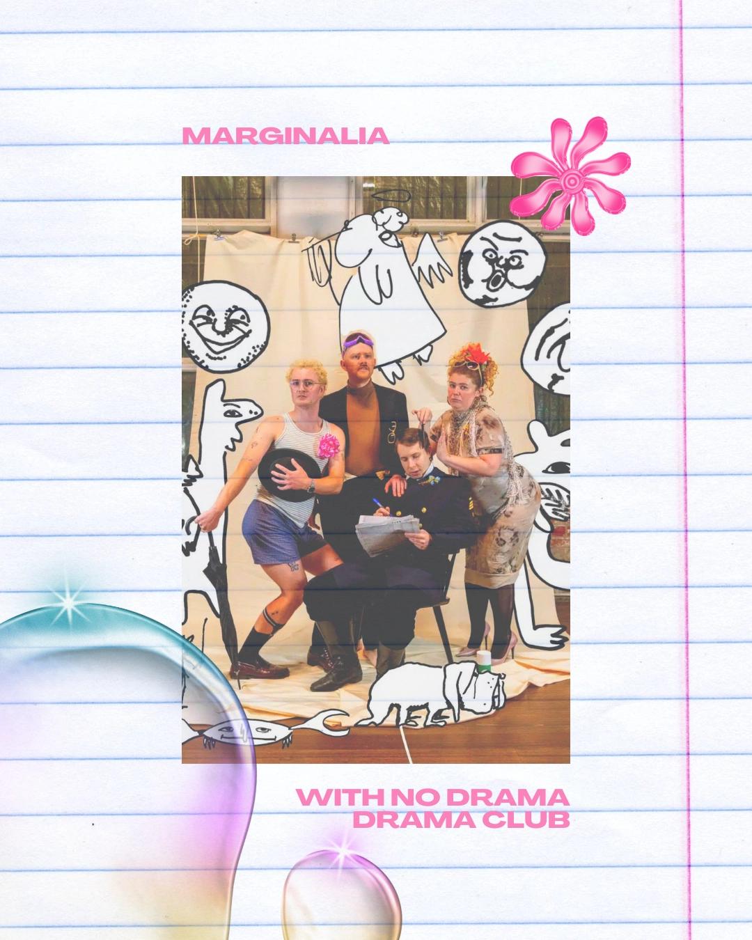 Marginalia with No Drama Drama Club