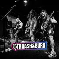 Thrash and Burn