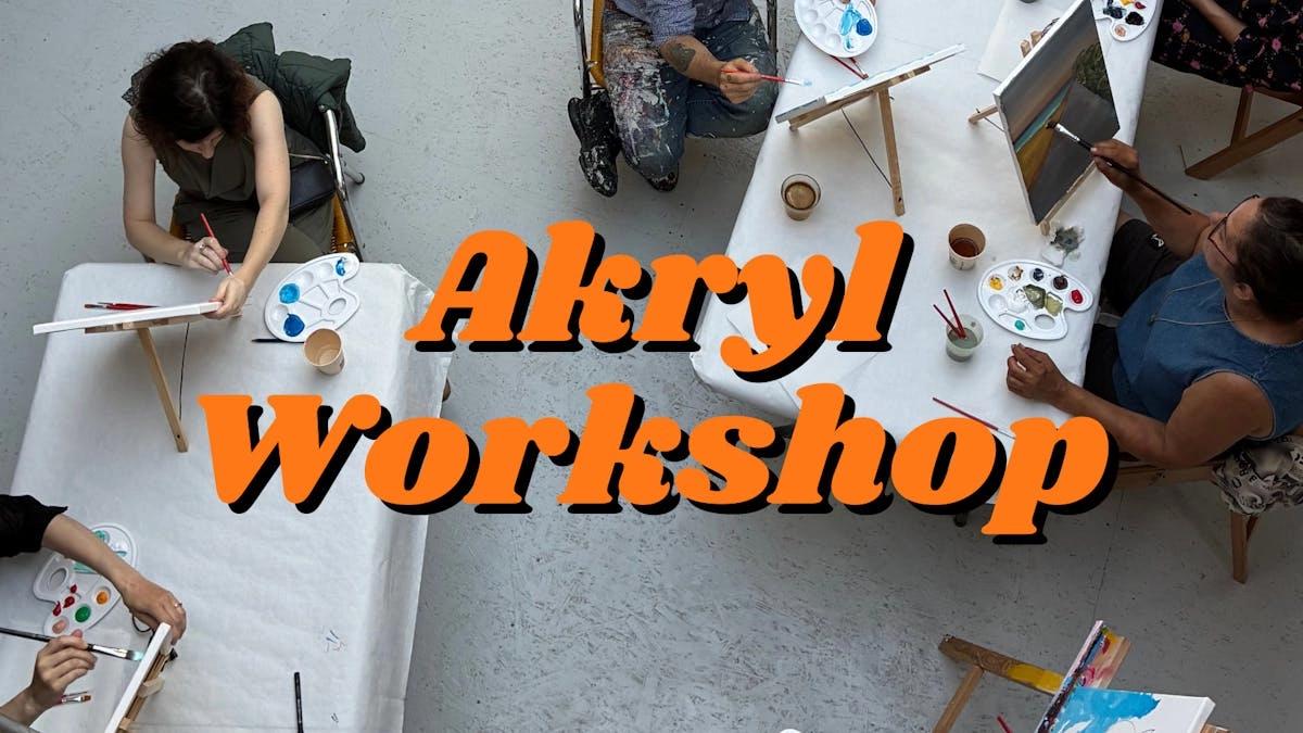 Akryl Workshop