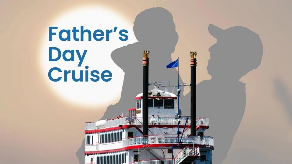 Father's Day Cruise - M.S. Dixie II