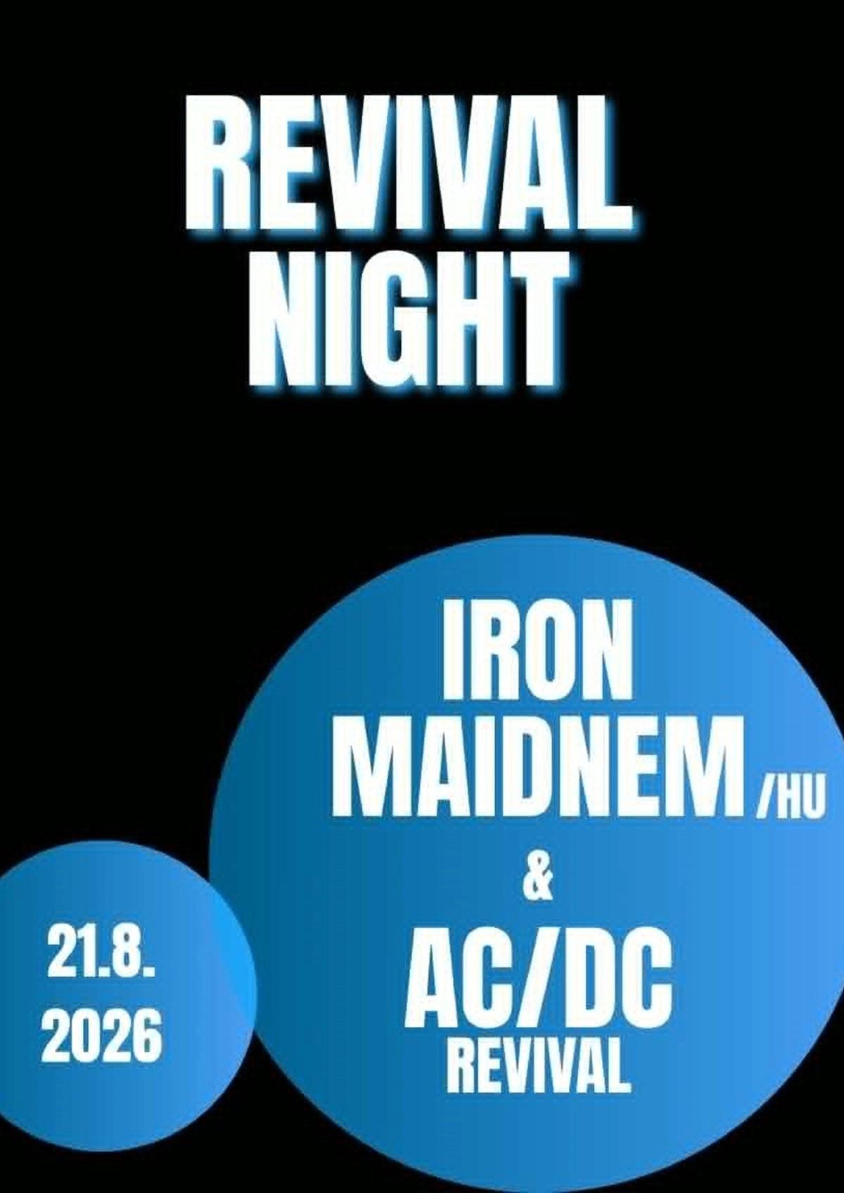Iron Maden revival (HU) + AC/DC revival