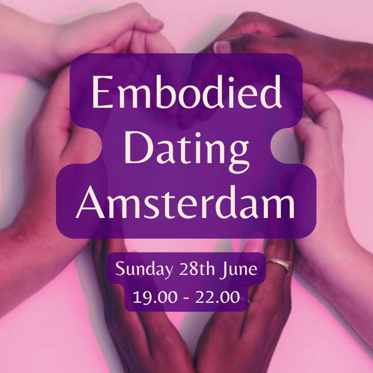 Embodied Dating Amsterdam