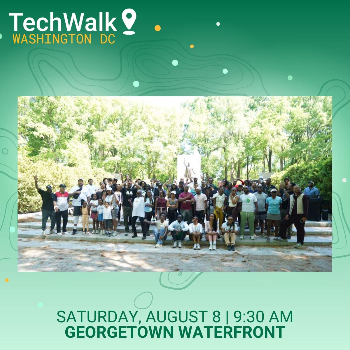 TechWalk | Washington DC, 8/8
