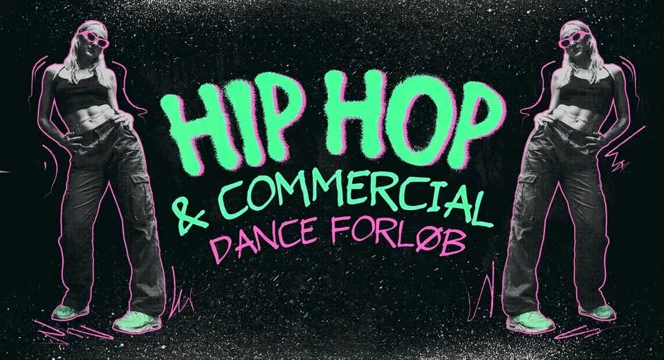 Hip Hop & Commercial (forløb) i Absalon
