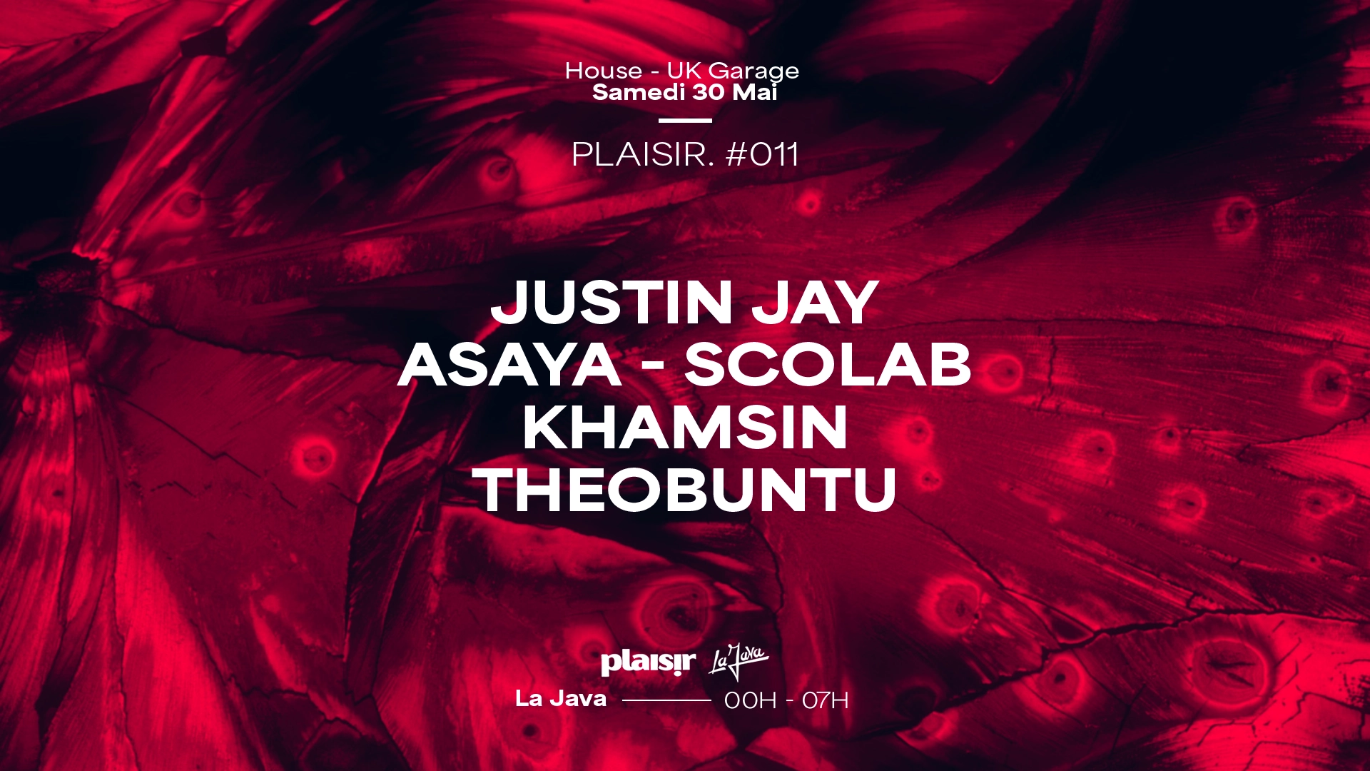 PLAISIR: Justin Jay, Asaya, Scolcab, Khamsin, Theobuntu